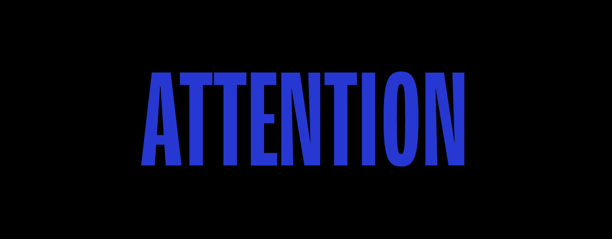 THEME OF THE MONTH: ATTENTION