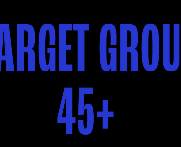 TARGET GROUP 45+