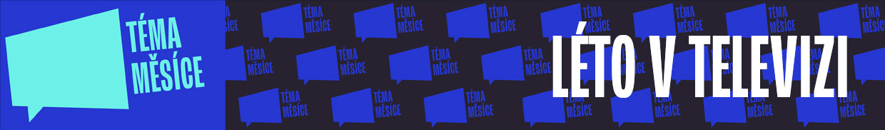 LÉTO V TELEVIZI